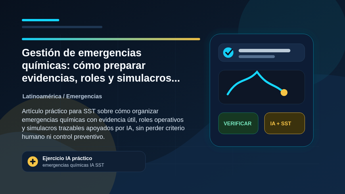 Ilustración editorial de SAFEIA sobre Gestión de emergencias químicas: cómo preparar evidencias, roles y simulacros con IA, Latinoamérica